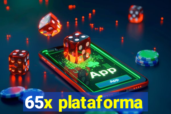 65x plataforma